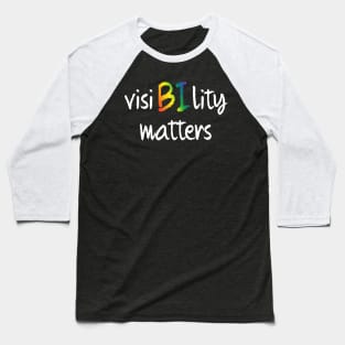 BI visibility Baseball T-Shirt